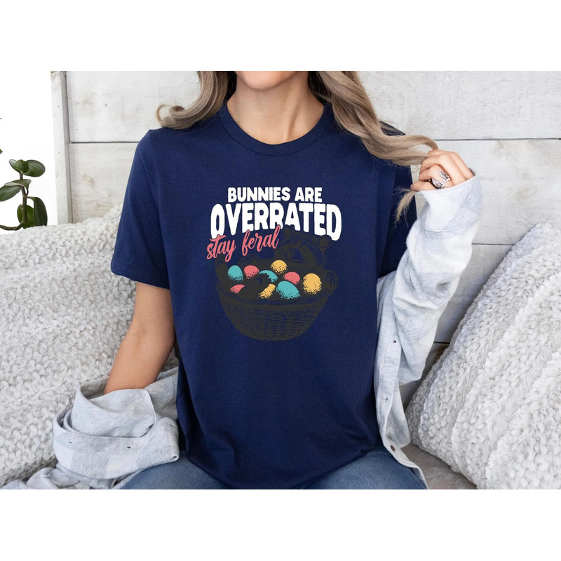 Bunnies Are Overrated Stay Feral Shirt Funny Easter Raccoon Tshirt Graphic Feral Easter Shirt Women 4