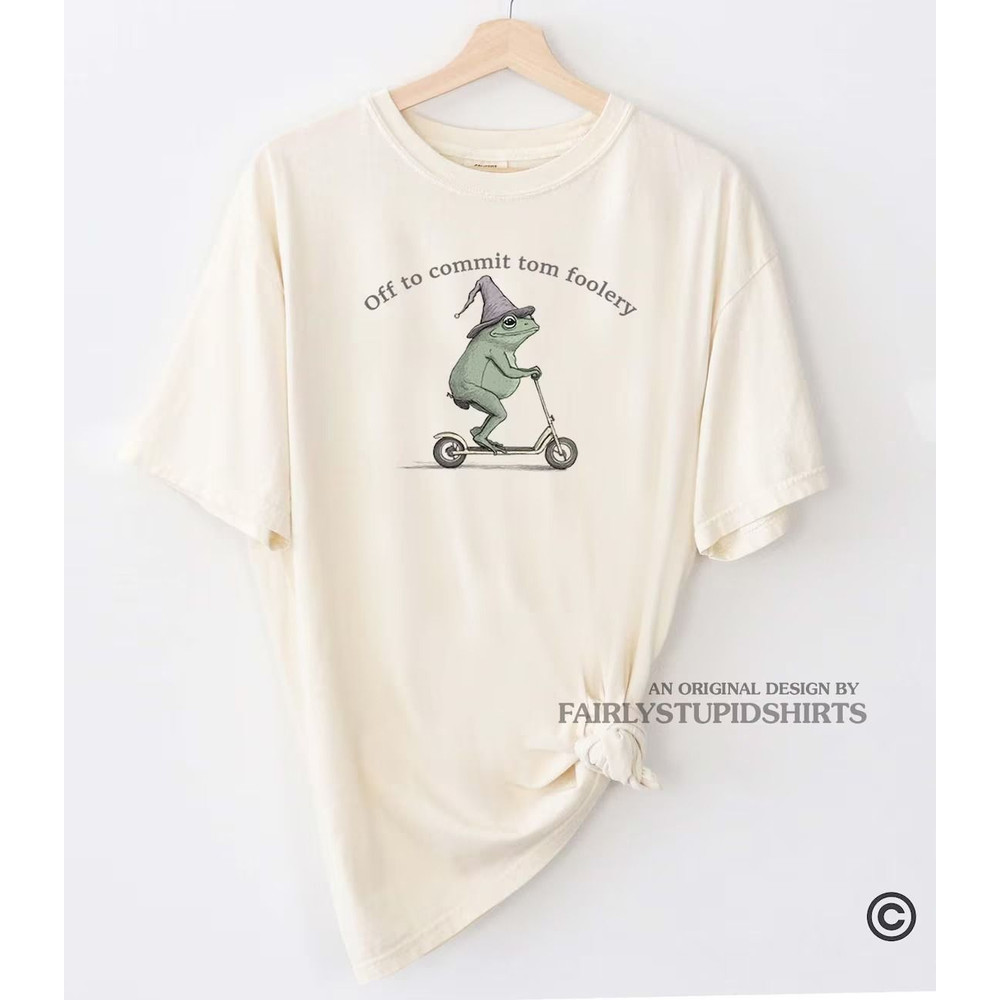 Off To Commit Tom Foolery Frog Tshirt Comfort Colors Funny Weirdcore Sayings Unique Tshirt Tee Adul 0