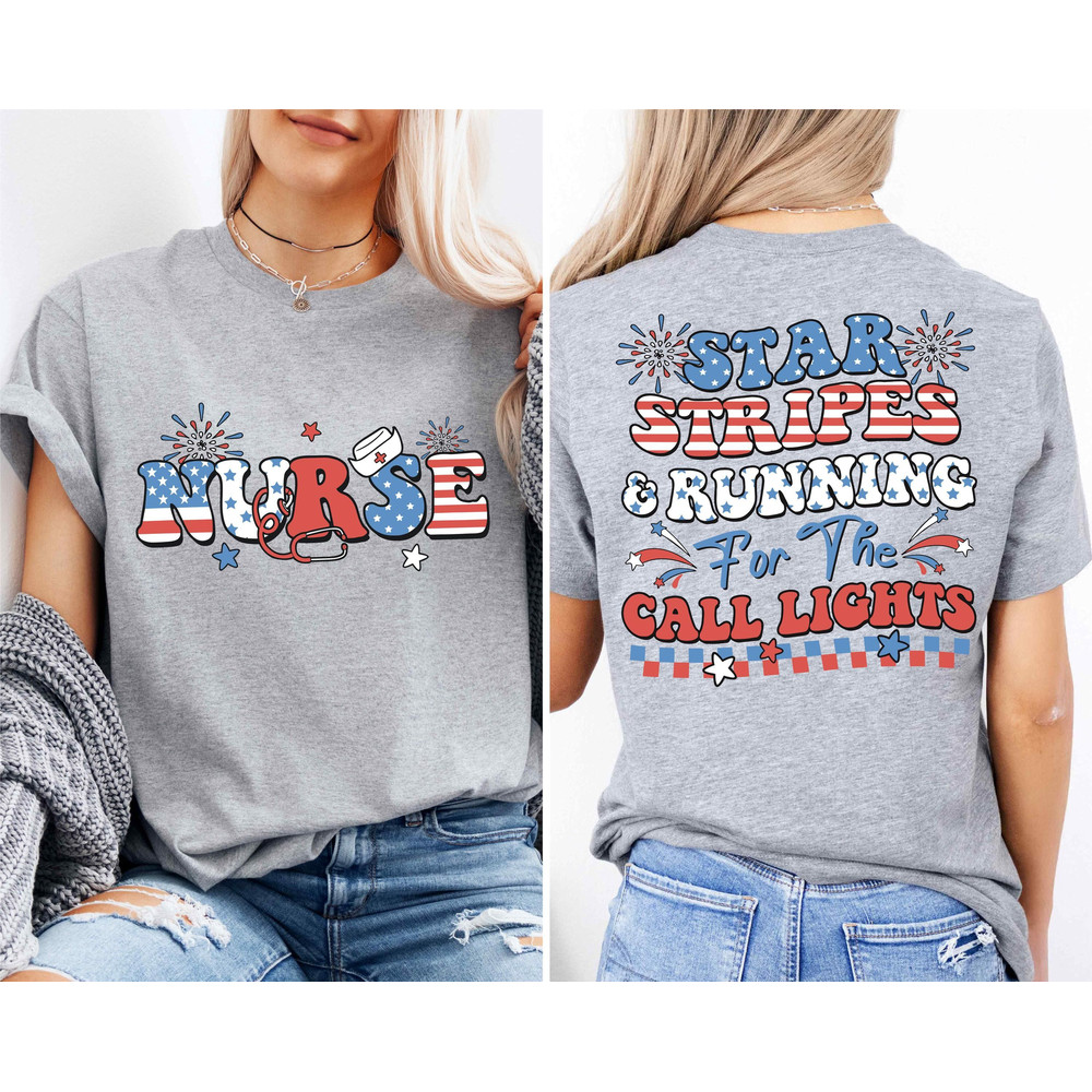 4th Of July Nurse Tshirt American Nurse Shirt American Flag Nurse Shirt Independence Day Nurse Tee 0