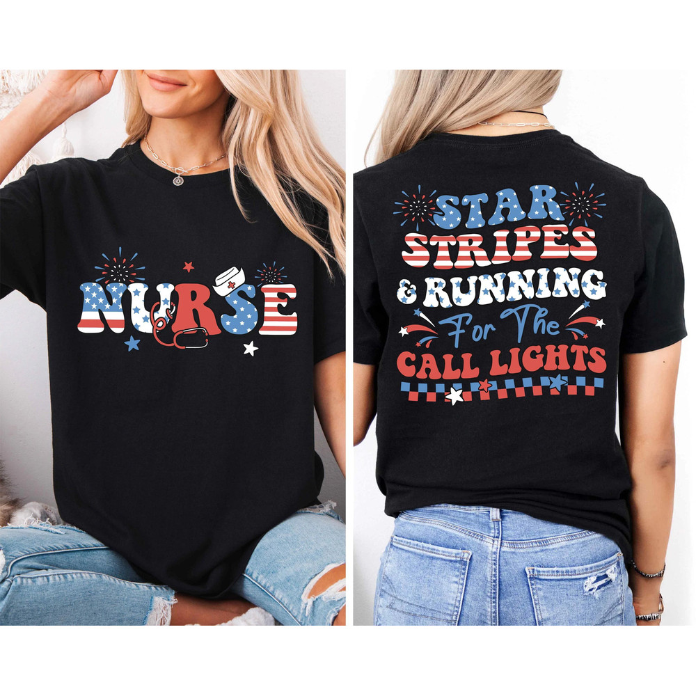4th Of July Nurse Tshirt American Nurse Shirt American Flag Nurse Shirt Independence Day Nurse Tee 1