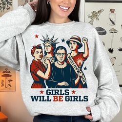 girls will be girls png, patriotic feminist 4th of july png, strong american women,independence day gift for her