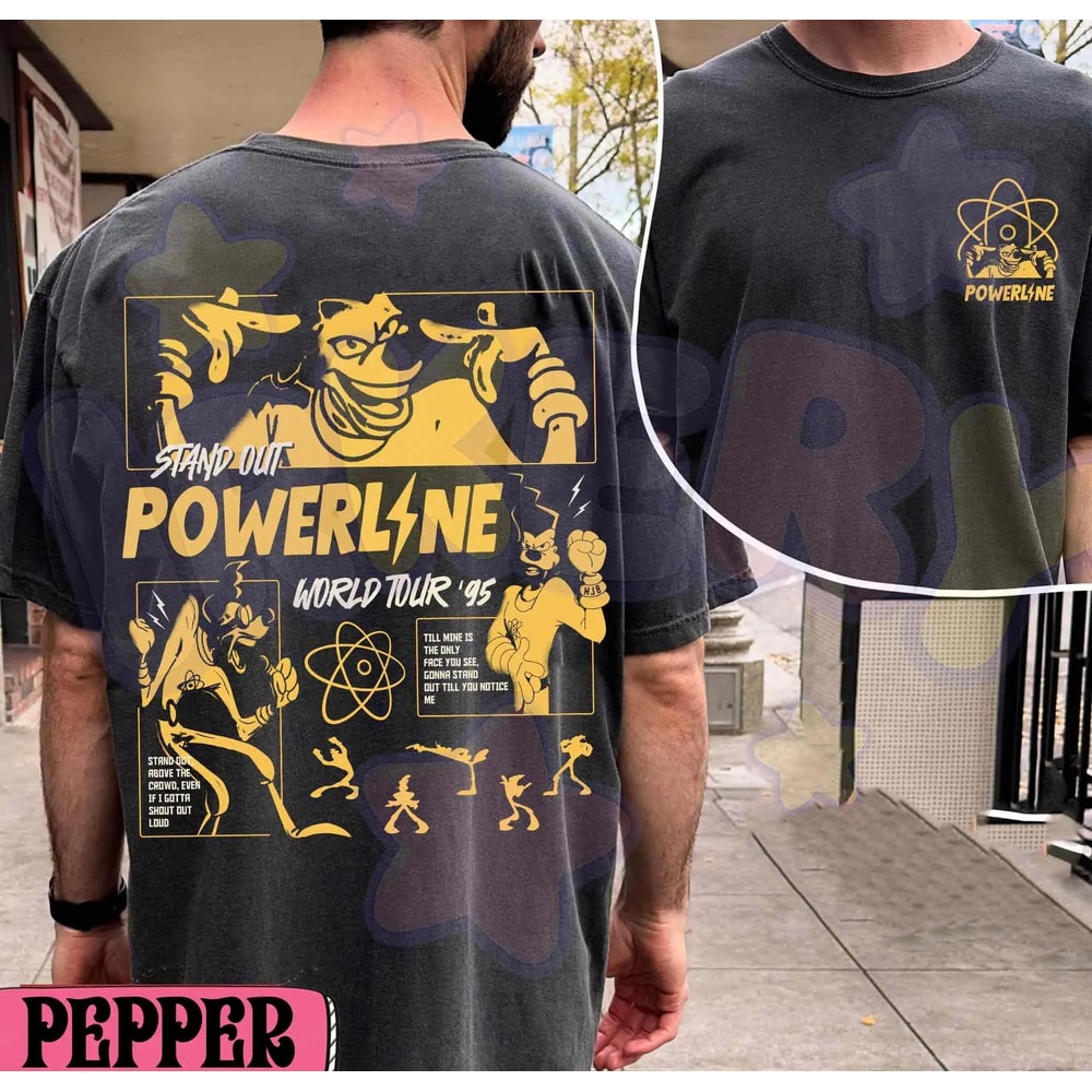 Two Sides Powerline World Tour 1995 Shirt A Goofy Movie Disney Concert Poster Tee Vintage Retro Dis 0