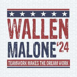 music wallen malone teamwork makes the dream work svg