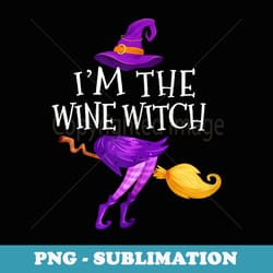 im the wine witch matching group halloween - exclusive png sublimation download