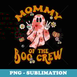 mommy boo crew groovy matching family halloween - png sublimation digital download