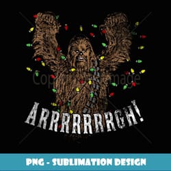 star wars argh chewie tangled christmas - instant sublimation digital download