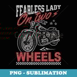 motorcycle biker girl fearless lady on two wheels - unique sublimation png download