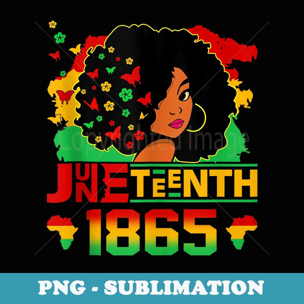 Juneteenth Is My Independence Day Black Black Pride - PNG Transparent Sublimation File