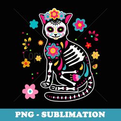 cat dia de los muertos day of the dead el gato sugar skull - exclusive sublimation digital file