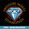 Pressure Makes Diamonds I Precious Jewelry Jewels Luxury - Retro PNG Sublimation Digital Download