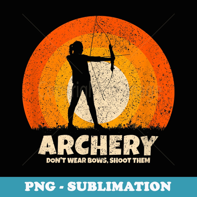 Archery Shoot Bows for Bow Hunting Mom Archer - Instant PNG Sublimation Download