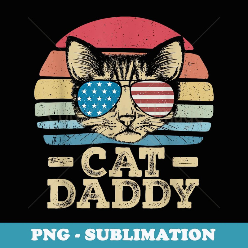 Mens Vintage Retro Cat Daddy Cat Sunglasses USA Flag Cat Father - PNG Transparent Sublimation File