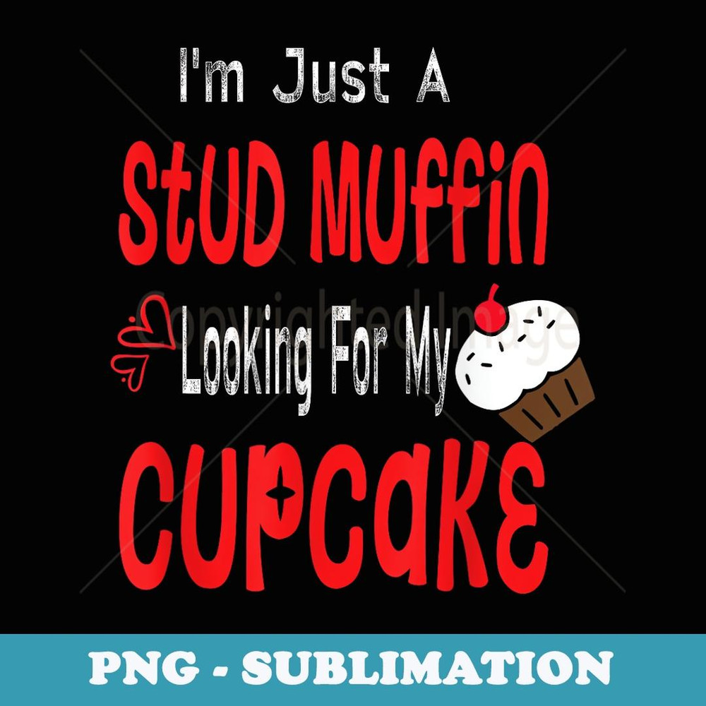 Toddler Boy Valentines Day Just A Stud Muffin Cupcake - Trendy Sublimation Digital Download