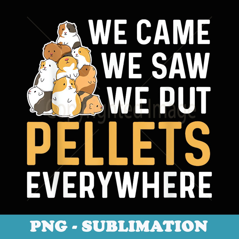 Guinea Pig Quote for a Guinea Pig Owner - Modern Sublimation PNG File