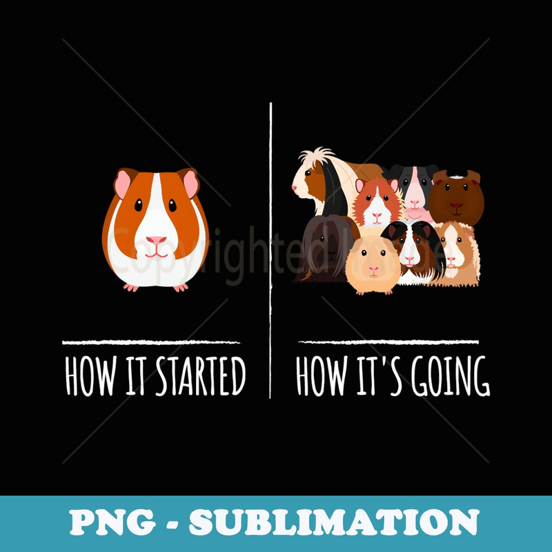 Guinea Pig Lovers s Meme Pun Funny Pet Guinea Pig - Exclusive Sublimation Digital File