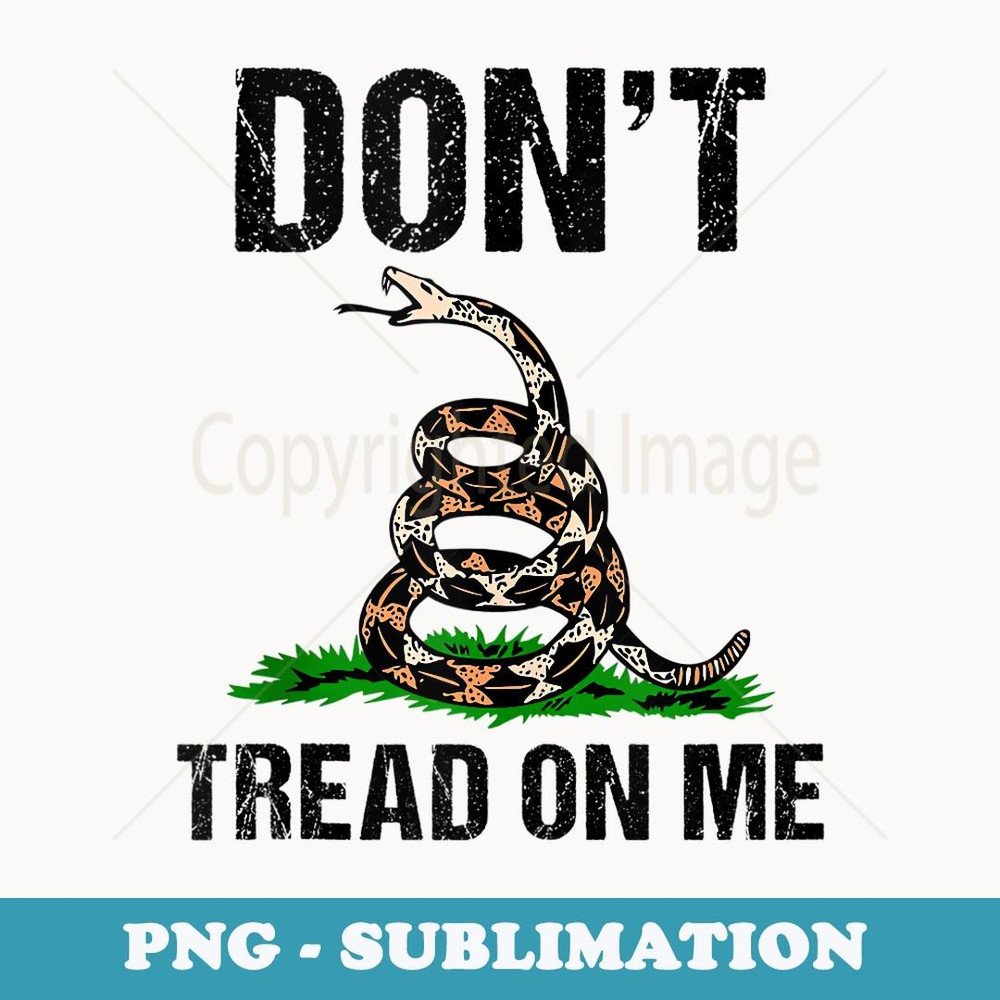 Donu2019t Tread On Me Uterus - Artistic Sublimation Digital File