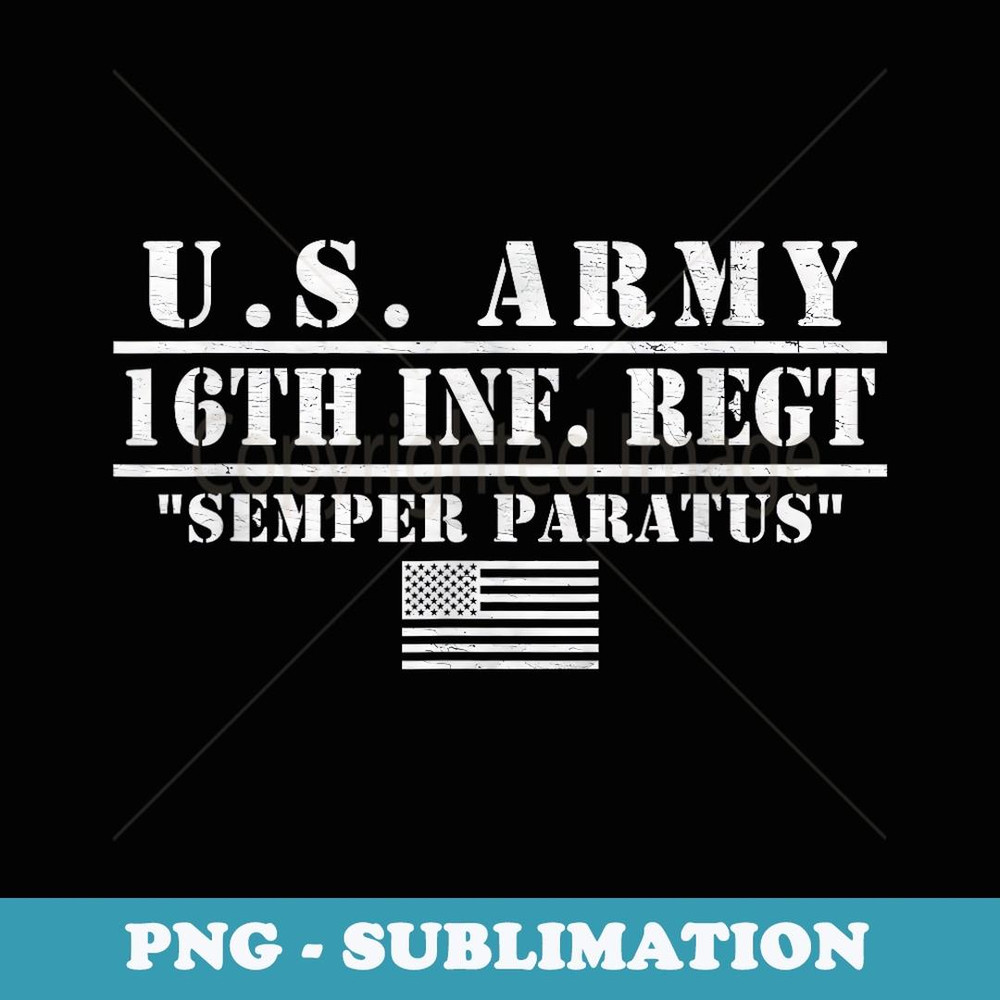 Us Army 16th Infantry Regiment Fort Riley Kansas s - Sublimation PNG File