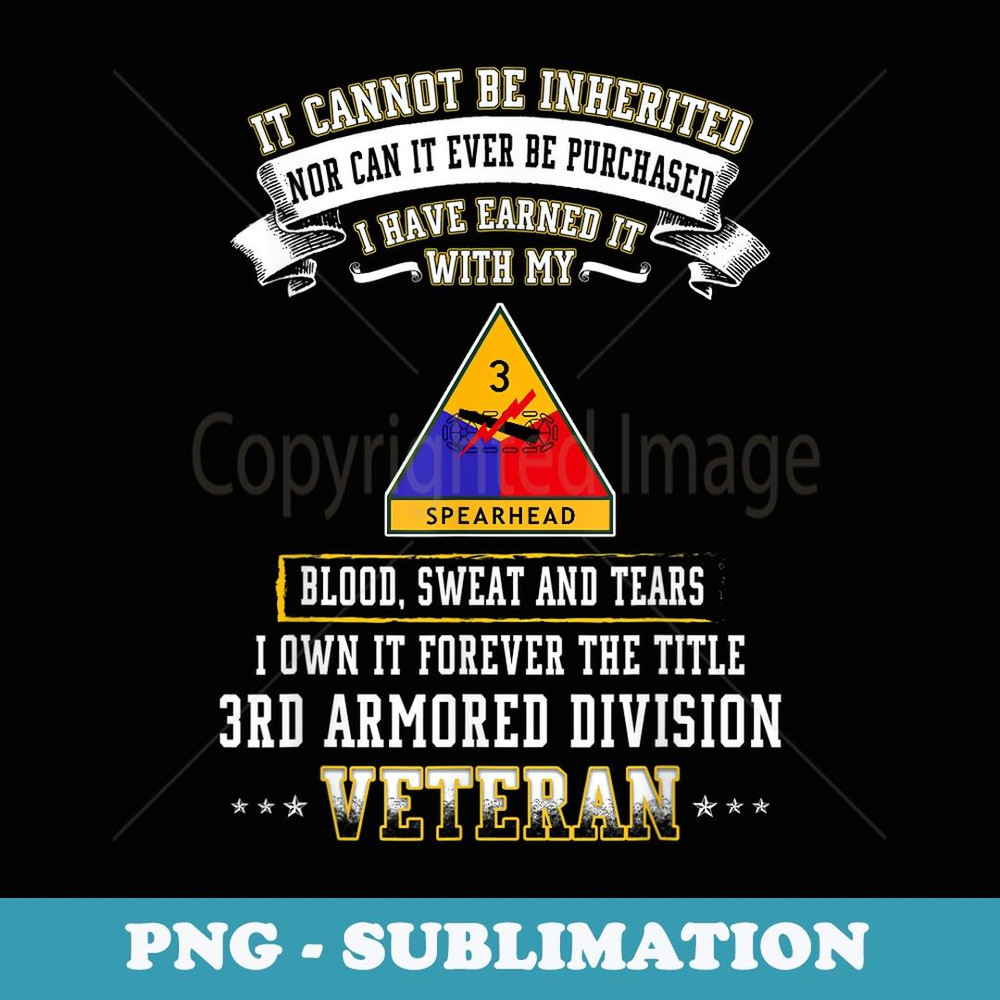 Grumpy Old 3rd Armored Division Veteran Father Day Christmas - Modern Sublimation PNG File