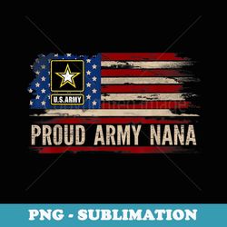 vintage proud army nana american flag veteran - elegant sublimation png download