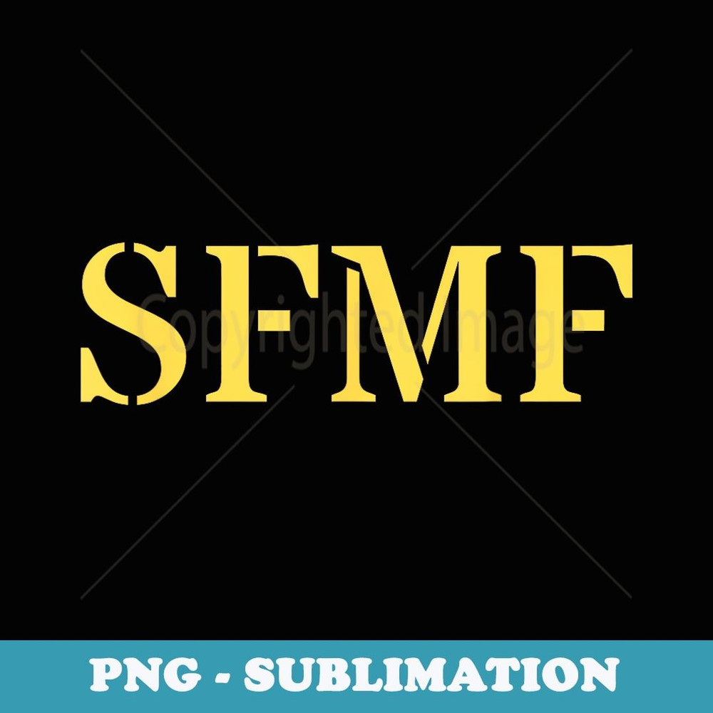 SFMF Military Veteran Slang Patriot - Vintage Sublimation PNG Download