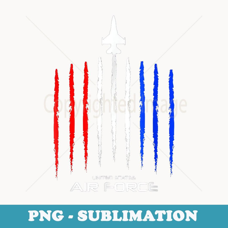 Air Force US Veterans 4th of July American Flag Patriotic - Instant Sublimation Digital Download