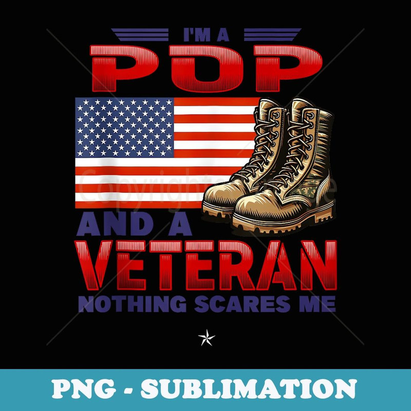 Veteran Pop Dad USA Flag 4th Of July - PNG Sublimation Digital Download