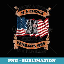 being a veteran's wife is a privilege american flag boots - modern sublimation png file