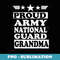 Proud Army National Guard Grandma National Memorial Day - Premium PNG Sublimation File