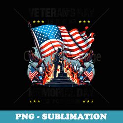 veteran's day is for me memorial day is for them - creative sublimation png download