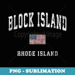 block island rhode island ri vintage american flag sports - special edition sublimation png file