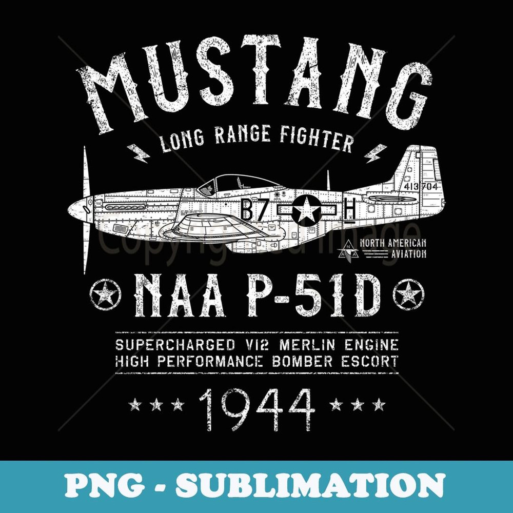 P-51 Mustang North American Aviation WW2 P51 Fighter Plane - PNG Transparent Sublimation Design