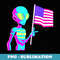 Alien Holding American Flag USA Aliens from Space - Decorative Sublimation PNG File