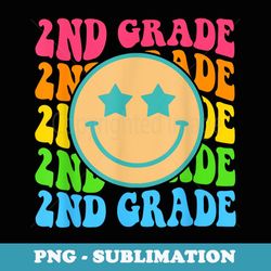2nd grade teachers back to school retro face happy first day - high-resolution png sublimation file