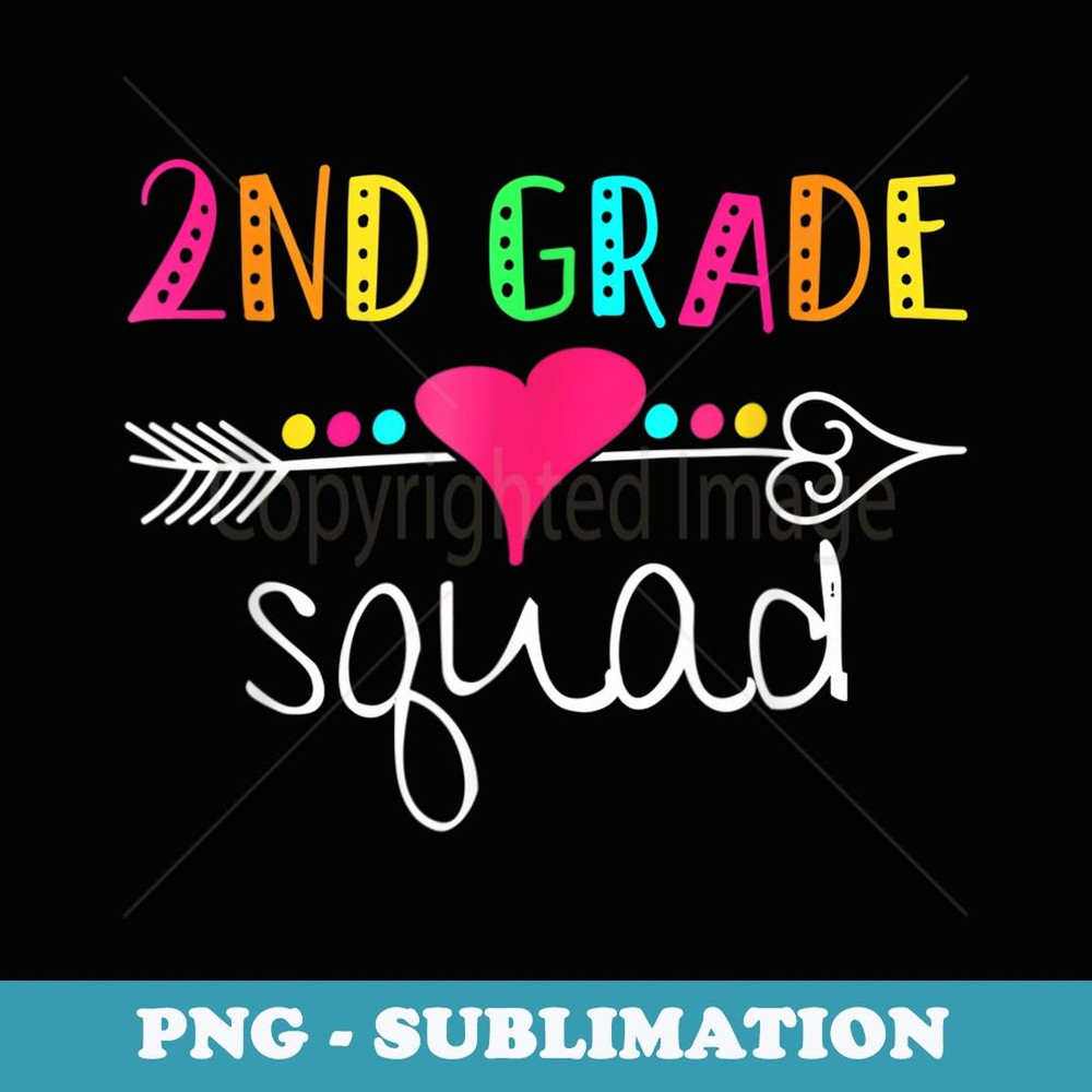2nd Grade Squad Second Teacher Student Team Back To School - Sublimation Digital Download