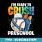 I'm Ready to Crush Preschool Baseball Back to School Boys - Instant Sublimation Digital Download