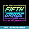 Back to School The Best Fifth Grade Team In The Galaxy Space - Premium Sublimation Digital Download
