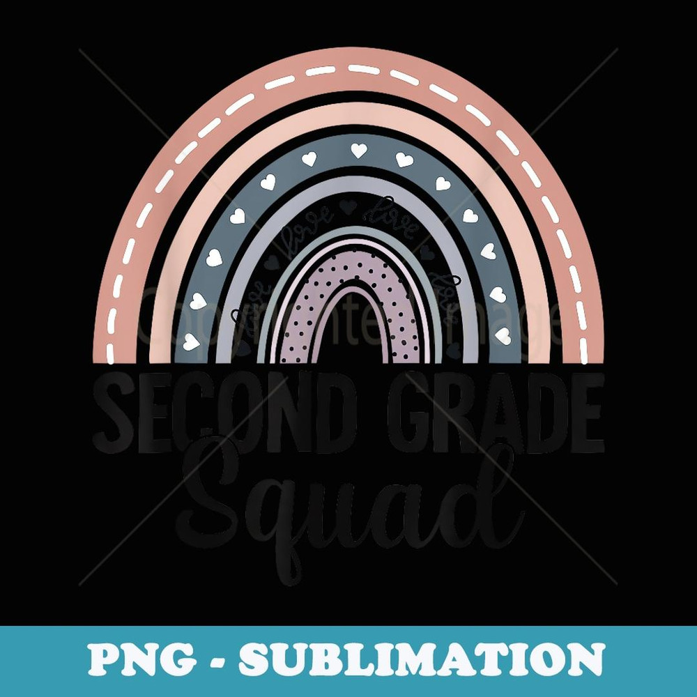 Second Grade Squad Back To School 2nd Grade Rainbow Teacher - Sublimation PNG File
