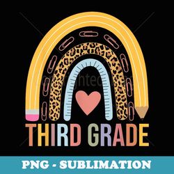 leopard rainbow third grade teacher student back to school - artistic sublimation digital file