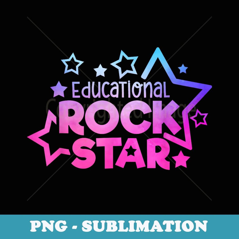 Educational Rockstar Funny Teacher Quote Back to School Fun - Trendy Sublimation Digital Download