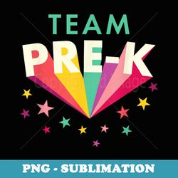 team pre k teacher back to school top - premium sublimation digital download