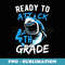 Ready To Attack 4th Grade Boys Back To School - Trendy Sublimation Digital Download