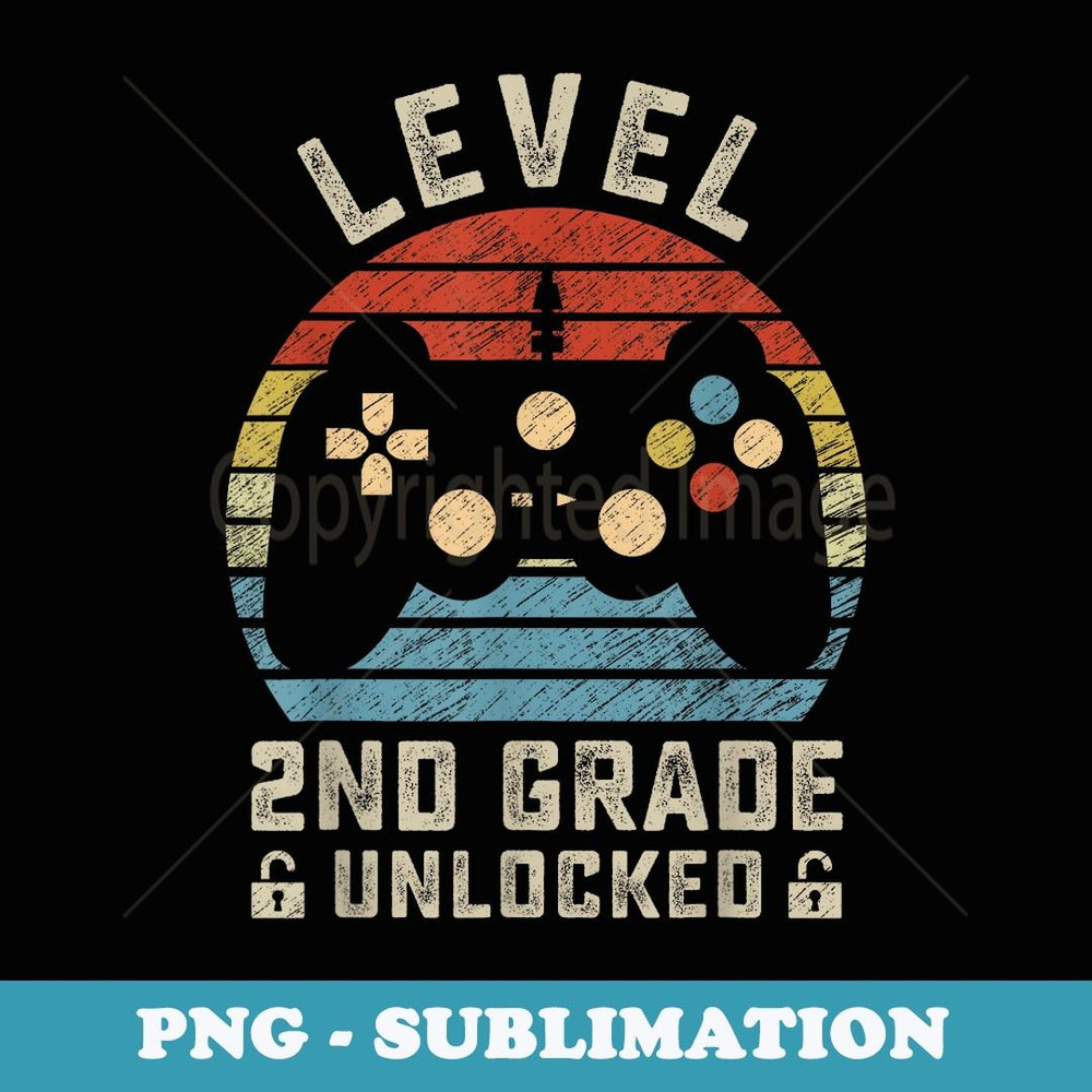 Retro Level 2nd Grade Unlocked Back To School First Day Boys - Signature Sublimation PNG File