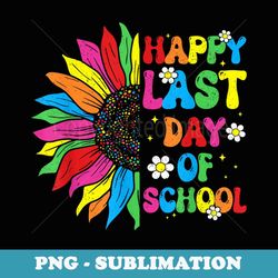 sunflower last day of school teachers kid end year preschool - png sublimation digital download