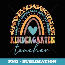 kindergarten teacher leopard rainbow back to school - exclusive sublimation digital file