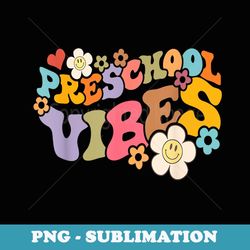 boho groovy back to school preschool vibes teacher team crew - exclusive sublimation digital file
