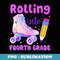 Rolling Into Fourth Grade Back To School Roller Skate - Premium Sublimation Digital Download
