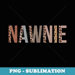 nawnie leopard appreciation funny apparel for for work - premium png sublimation file