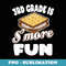Third 3rd Grade First 1st Day School back to School S'more - Premium PNG Sublimation File