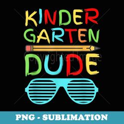 kindergarten dude funny pencil first day school colors - stylish sublimation digital download
