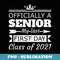Funny Senior My Last First Day Class Of 2021 Back To School - Sublimation PNG File